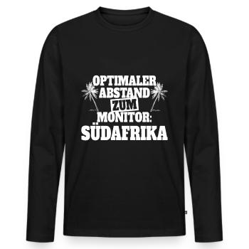 Südafrika Optimaler Abstand Zum Monitor Fernweh - Männer Premium Bio Langarmshirt - Schwarz - Vorne - Nico (187cm)