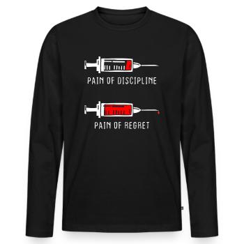 Pain Of Discipline Regret Discipline Fitness Success - Men's Premium Organic Long Sleeve Shirt - black - Front - Nico (187cm)
