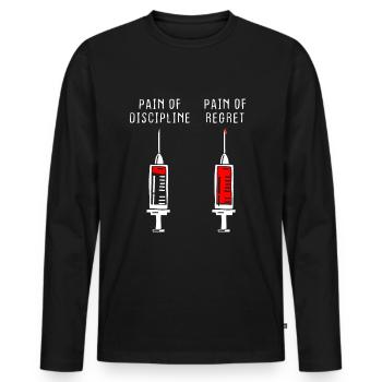 Pain Of Discipline Regret Discipline Fitness Success - Men's Premium Organic Long Sleeve Shirt - black - Front - Nico (187cm)