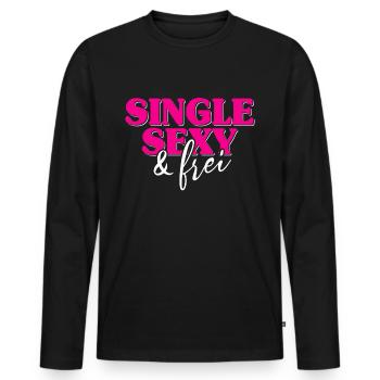 Single Sexy Frei Stolz Flirten Trennung Liebe Solo - Männer Premium Bio Langarmshirt - Schwarz - Vorne - Nico (187cm)