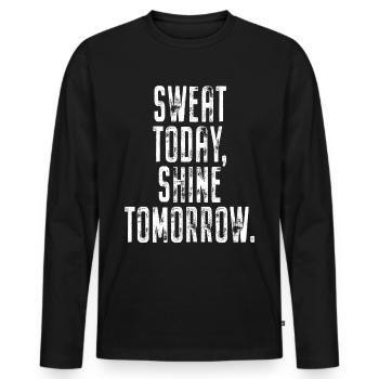 Sweat Today Shine Tomorrow Training Sport Fitness - Men's Premium Organic Long Sleeve Shirt - black - Front - Nico (187cm)