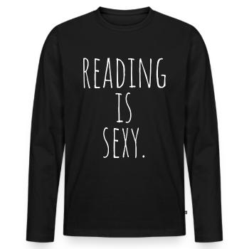 Reading Is Sexy Bookworm Bookworm Reading Books - Men's Premium Organic Long Sleeve Shirt - black - Front - Nico (187cm)