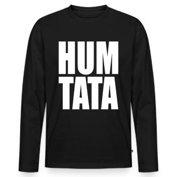 Humtata Marching Band Brass Band Big Band Tätära - Men's Premium Organic Long Sleeve Shirt - black - Front - Nico (187cm)
