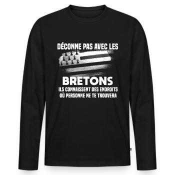 déconne pas avec les bretons. Humour Bretagne. BZH - T-shirt manches longues Premium bio Homme - noir - Devant - Nico (187cm)