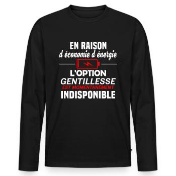 En raison d'économie d'énergie. Humour humeur - T-shirt manches longues Premium bio Homme - noir - Devant - Nico (187cm)