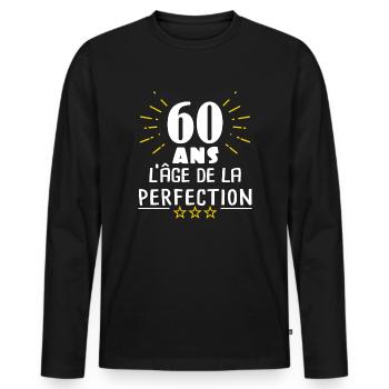 60 ans l'âge de la perfection, Humour anniversaire - T-shirt manches longues Premium bio Homme - noir - Devant - Nico (187cm)
