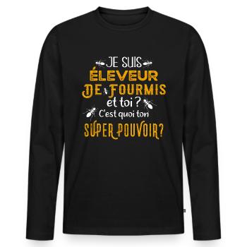 Éleveur de fourmis idée cadeau humour insecte - T-shirt manches longues Premium bio Homme - noir - Devant - Nico (187cm)
