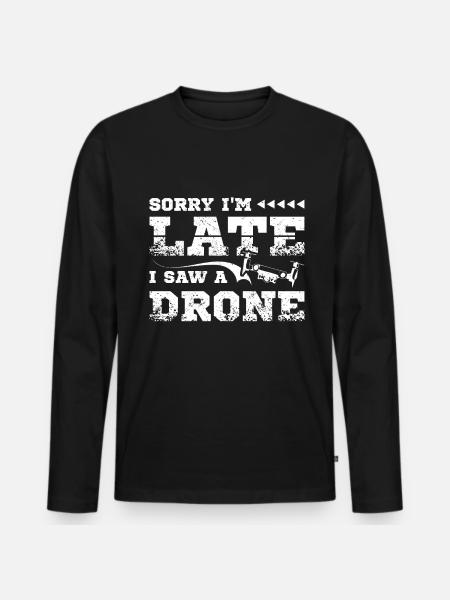 I saw a drone - Men's Premium Organic Long Sleeve Shirt - black