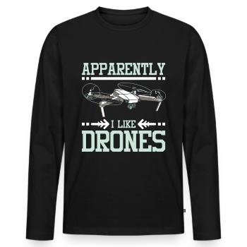 Apparently I like Drones - Men's Premium Organic Long Sleeve Shirt - black - Front - Nico (187cm)