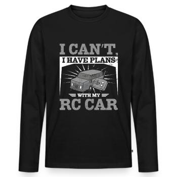 I can't I have plans with my rc car - Männer Premium Bio Langarmshirt - Schwarz - Vorne - Nico (187cm)