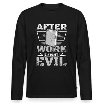 Après le travail, je lutte contre le mal en lisant des livres - T-shirt manches longues Premium bio Homme - noir - Devant - Nico (187cm)