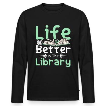 Life is better in the Library - Männer Premium Bio Langarmshirt - Schwarz - Vorne - Nico (187cm)