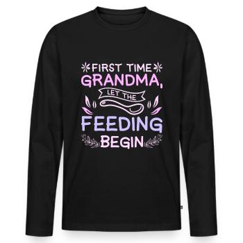First time grandma let the feeding begin - Men's Premium Organic Long Sleeve Shirt - black - Front - Nico (187cm)