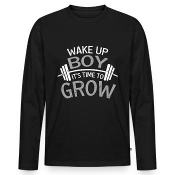 Wake up boy its time to grow - Men's Premium Organic Long Sleeve Shirt - black - Front - Nico (187cm)