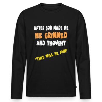 Après que Dieu m’ait créé - T-shirt manches longues Premium bio Homme - noir - Devant - Nico (187cm)