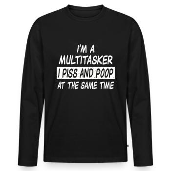 Multitâche pisse et caca - T-shirt manches longues Premium bio Homme - noir - Devant - Nico (187cm)