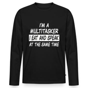 Multitasker eat and speak - Männer Premium Bio Langarmshirt - Schwarz - Vorne - Nico (187cm)
