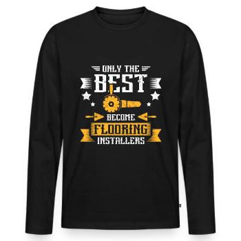 Les meilleurs deviennent des installateurs de revêtements de sol - T-shirt manches longues Premium bio Homme - noir - Devant - Nico (187cm)