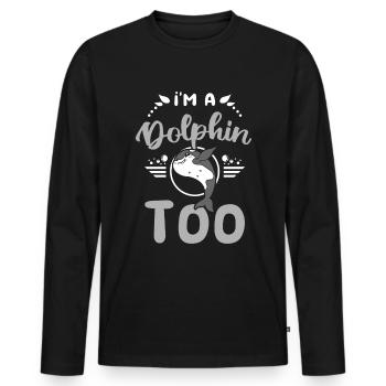 I'm a dolphin too Orca whale - Men's Premium Organic Long Sleeve Shirt - black - Front - Nico (187cm)