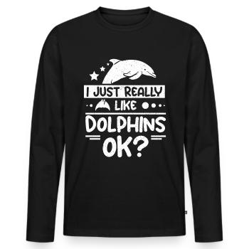 I just really like dolphins ok? - Männer Premium Bio Langarmshirt - Schwarz - Vorne - Nico (187cm)
