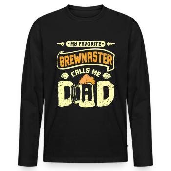 My favorite brewmaster calls me dad - Men's Premium Organic Long Sleeve Shirt - black - Front - Nico (187cm)