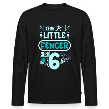 6th birthday this little fencer is 6 years old - Men's Premium Organic Long Sleeve Shirt - black - Front - Nico (187cm)