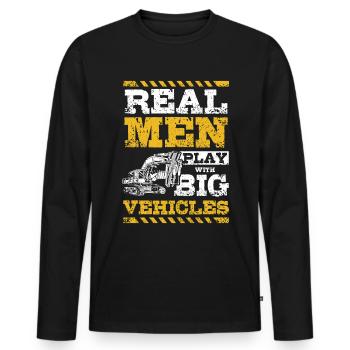 Real men play with big vehicles excavator driver - Männer Premium Bio Langarmshirt - Schwarz - Vorne - Nico (187cm)