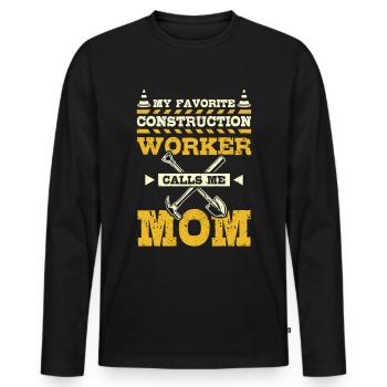 My favorite construction worker calls me mom - Männer Premium Bio Langarmshirt - Schwarz - Vorne - Nico (187cm)
