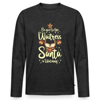 Be nice to the waitress santa is watching - Männer Premium Bio Langarmshirt - Anthrazit meliert - Vorne - Nico (187cm)