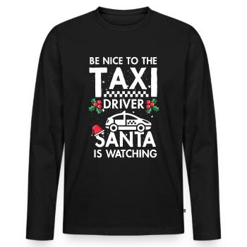 Be nice to the Taxi driver santa is watching - Männer Premium Bio Langarmshirt - Schwarz - Vorne - Nico (187cm)