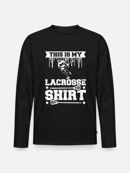 This is my Lacrosse - Men's Premium Organic Long Sleeve Shirt - black