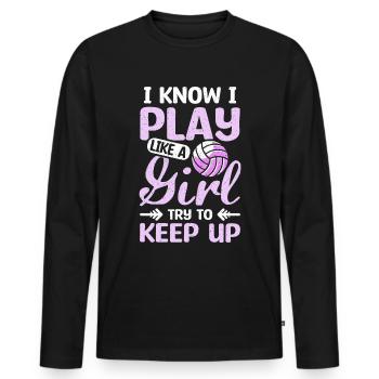 I play like a girl try to keep up volleyball - Männer Premium Bio Langarmshirt - Schwarz - Vorne - Nico (187cm)
