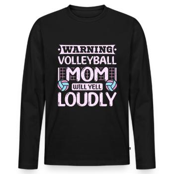 Volleyball mom will yell loudly - Männer Premium Bio Langarmshirt - Schwarz - Vorne - Nico (187cm)