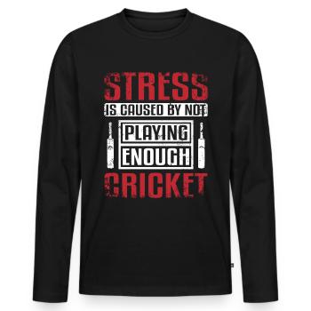 Le stress est causé par le fait de ne pas jouer suffisamment au cricket - T-shirt manches longues Premium bio Homme - noir - Devant - Nico (187cm)