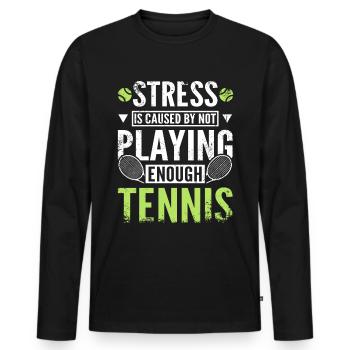 Stress is caused by not playing enough tennis - Männer Premium Bio Langarmshirt - Schwarz - Vorne - Nico (187cm)