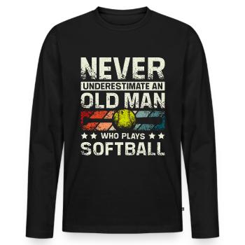 Ne sous-estimez jamais un vieil homme qui joue au softball - T-shirt manches longues Premium bio Homme - noir - Devant - Nico (187cm)
