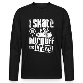 Je patine pour brûler la folie - T-shirt manches longues Premium bio Homme - noir - Devant - Nico (187cm)
