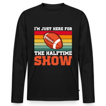 Football Je ne suis là que pour le spectacle de la mi-temps - T-shirt manches longues Premium bio Homme - noir - Devant - Nico (187cm)