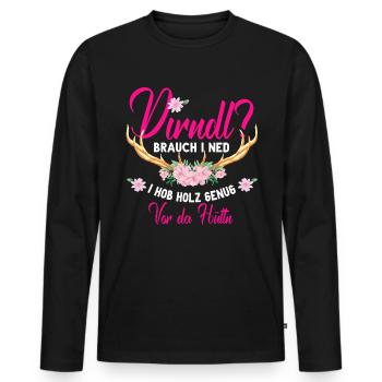 Dirndl Holz Vor Der Hütte Bayrisch Wiesn Tracht - Männer Premium Bio Langarmshirt - Schwarz - Vorne - Nico (187cm)