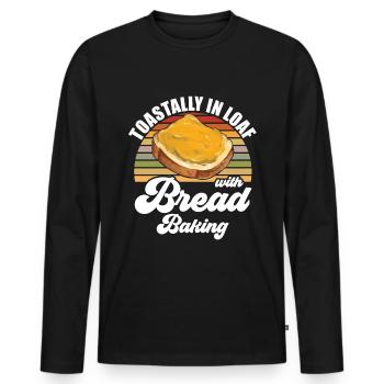 Baker - Toastally In Loaf With Bread Baking - Männer Premium Bio Langarmshirt - Schwarz - Vorne - Nico (187cm)