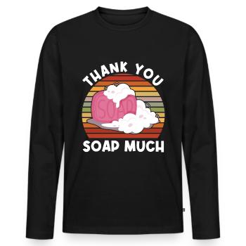 Thank You Soap Much - Soap Maker - Männer Premium Bio Langarmshirt - Schwarz - Vorne - Nico (187cm)