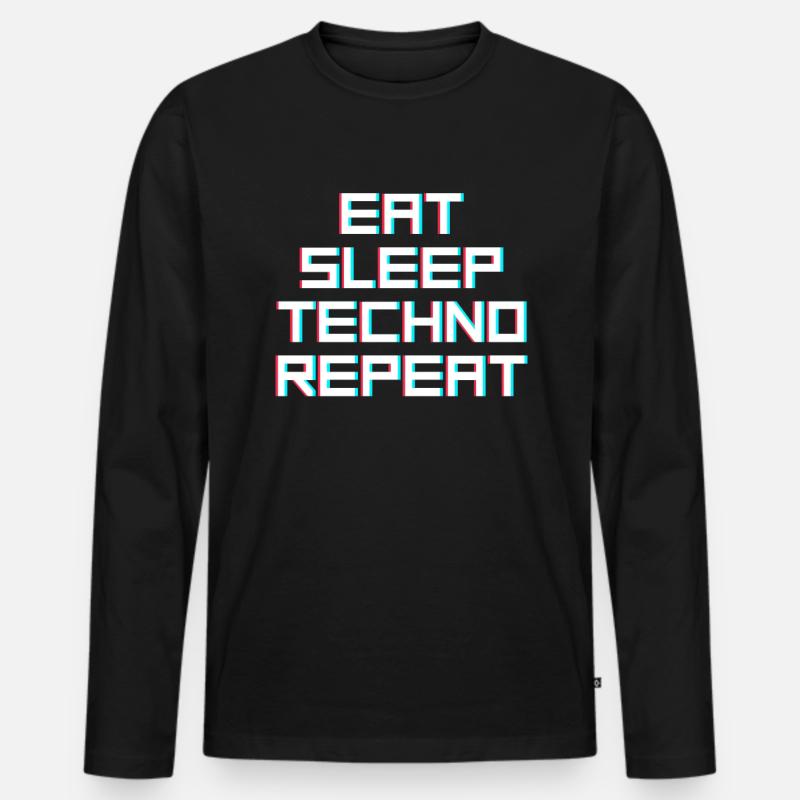 manger du sommeil techno répéter - T-shirt manches longues Premium bio Homme - noir