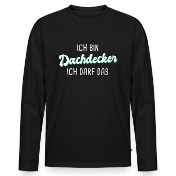 Dachdecker - Männer Premium Bio Langarmshirt - Schwarz - Vorne - Nico (187cm)