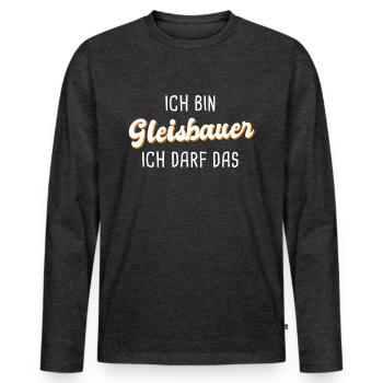 Gleisbauer - Männer Premium Bio Langarmshirt - Anthrazit meliert - Vorne - Nico (187cm)