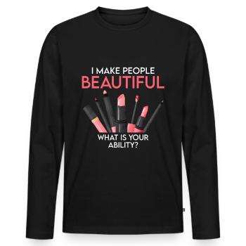 I Make People Beautiful - Makeup Artist - Männer Premium Bio Langarmshirt - Schwarz - Vorne - Nico (187cm)