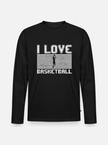 I love basketball - Men's Premium Organic Long Sleeve Shirt - black