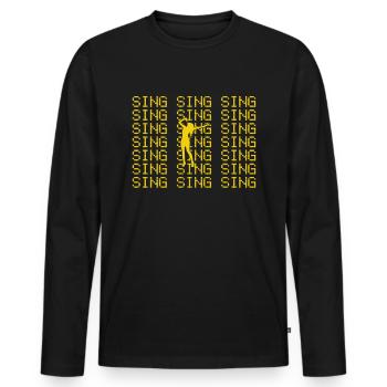 Sing - Men's Premium Organic Long Sleeve Shirt - black - Front - Nico (187cm)