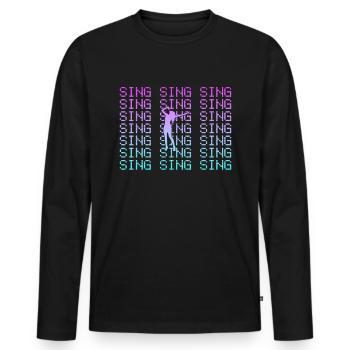 Sing - Men's Premium Organic Long Sleeve Shirt - black - Front - Nico (187cm)