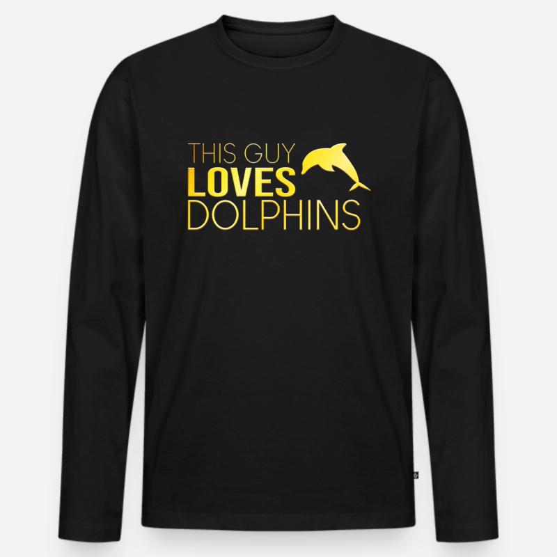 This guy loves dolphins - Men's Premium Organic Long Sleeve Shirt - black