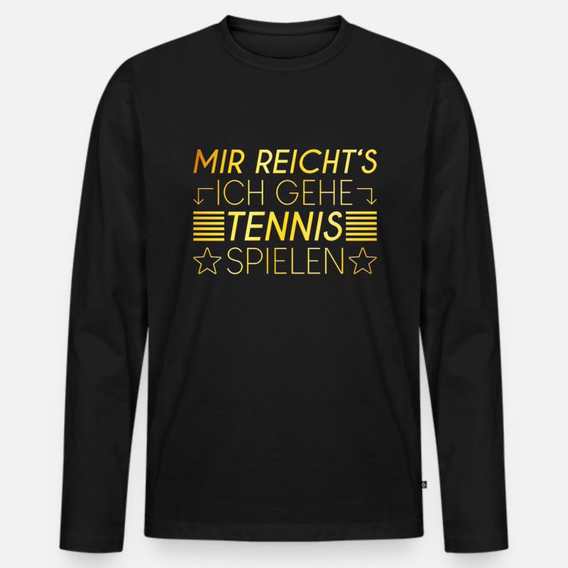 Tennis Spruch - Männer Premium Bio Langarmshirt - Schwarz